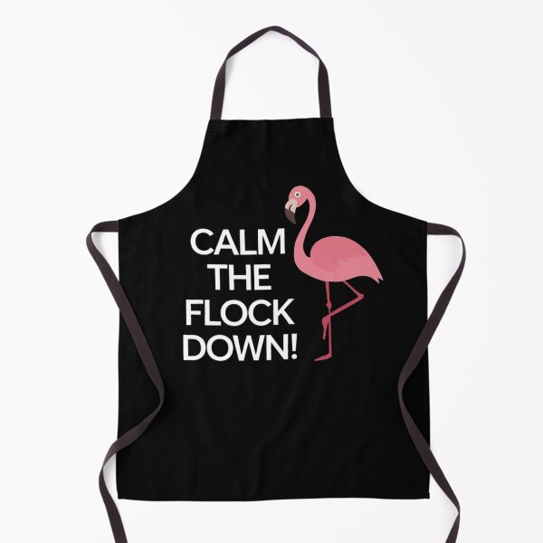 Item preview, CALM THE FLOCK DOWN designed and sold by Buntrockstore.
