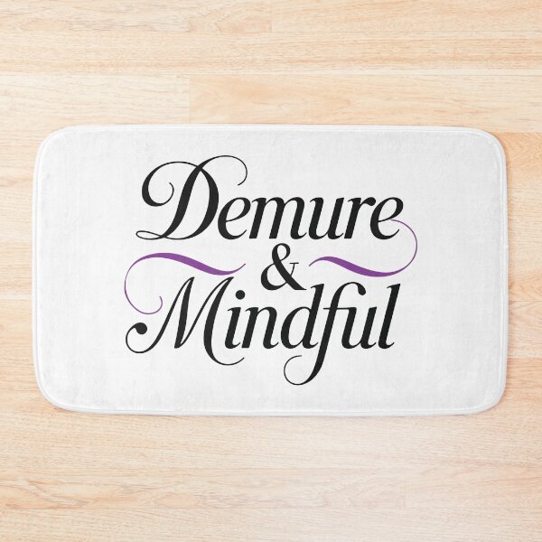 Item preview, Demure and Mindful designed and sold by amithachapa.