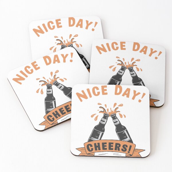 Item preview, beer, cheers, beer and cheers, Nice Day designed and sold by Divine-Favour.
