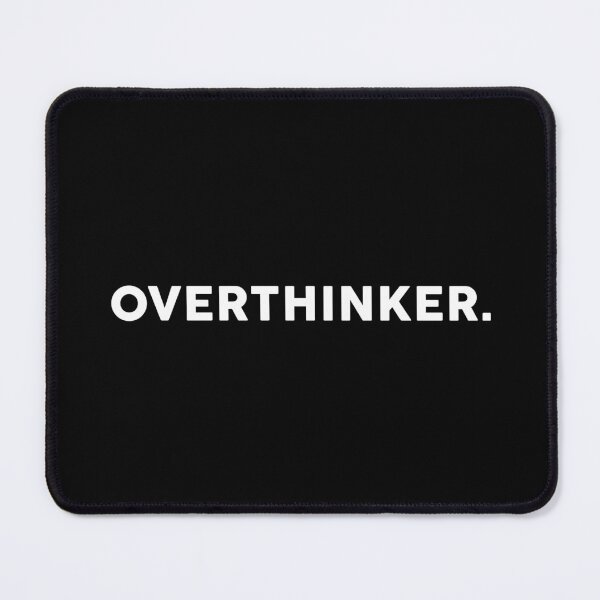 Item preview, This one is for overthinkers designed and sold by Sikkpen.