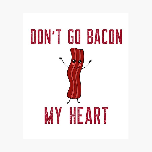 Item preview, Funny Bacon Strip Bacon Pun - Bacon Strip designed and sold by Sartoris Art.