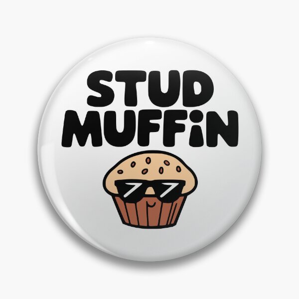 Item preview, Stud Muffin! Cute Muffin Pun designed and sold by PMCreative.