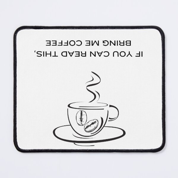 Item preview, If You Can Read This, Bring Me Coffee designed and sold by DFVisuals.