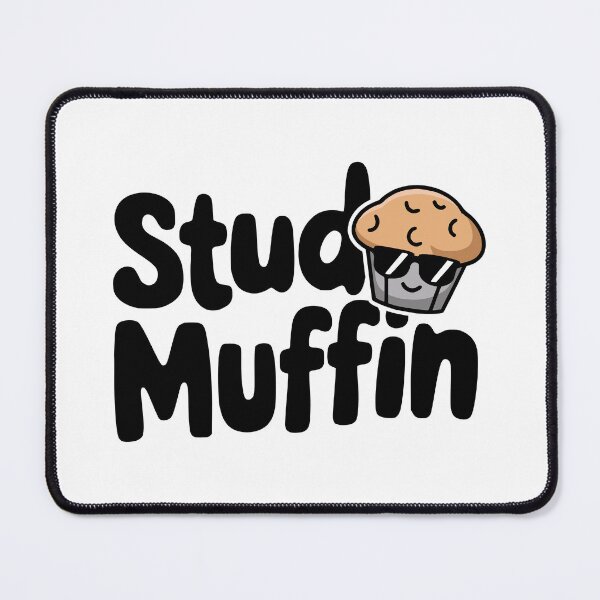 Item preview, Stud Muffin! Funny Muffin Pun designed and sold by PMCreative.