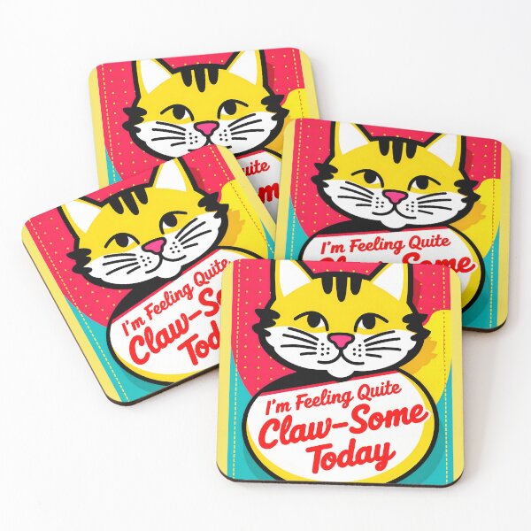 Item preview, I'm Feeling Quite Claw-Some Today Cute Cat Quote designed and sold by TheArtOfPat.