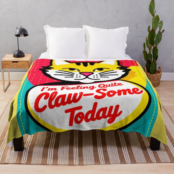 Item preview, I'm Feeling Quite Claw-Some Today Cute Cat Quote designed and sold by TheArtOfPat.