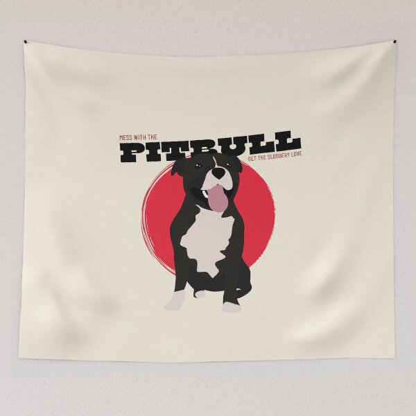 Item preview, Mess with the pitbull, get the slobbery love designed and sold by Peerless-Prime.