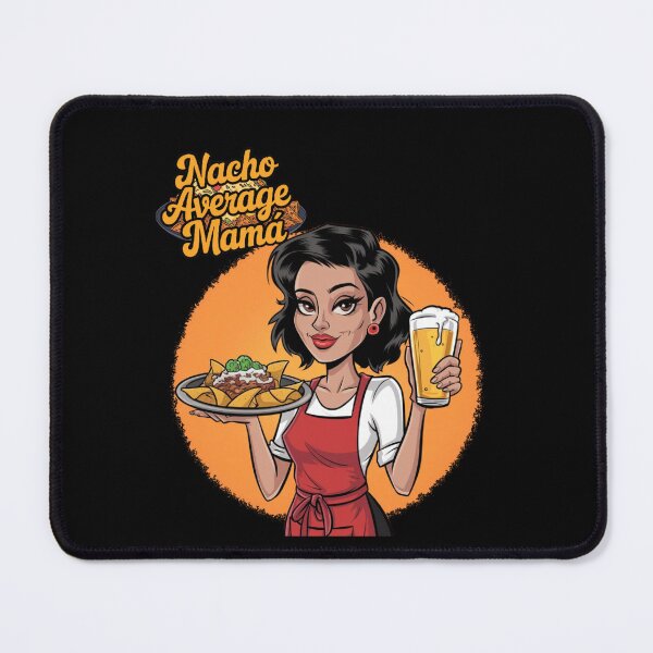 Item preview, Nacho average mamá designed and sold by Gentle40Winks.