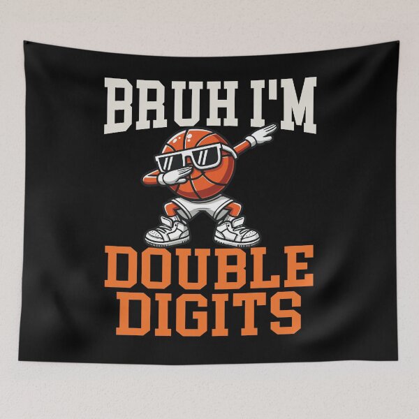 Item preview, Bruh I'm Double Digits Basketball 10th Birthday 10 Years Old designed and sold by ivotee.