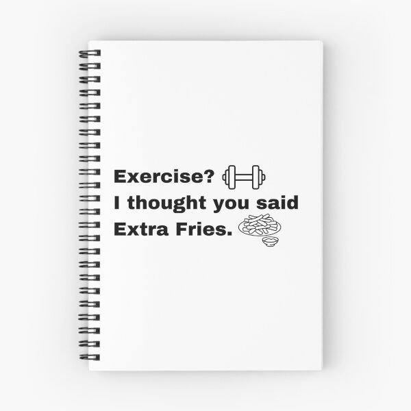 Item preview, Exercise, I Thought You Said Extra Fries designed and sold by Creastore.