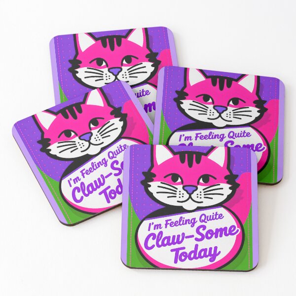 Item preview, I'm Feeling Quite Claw-Some Today Cute Cat Quote designed and sold by TheArtOfPat.
