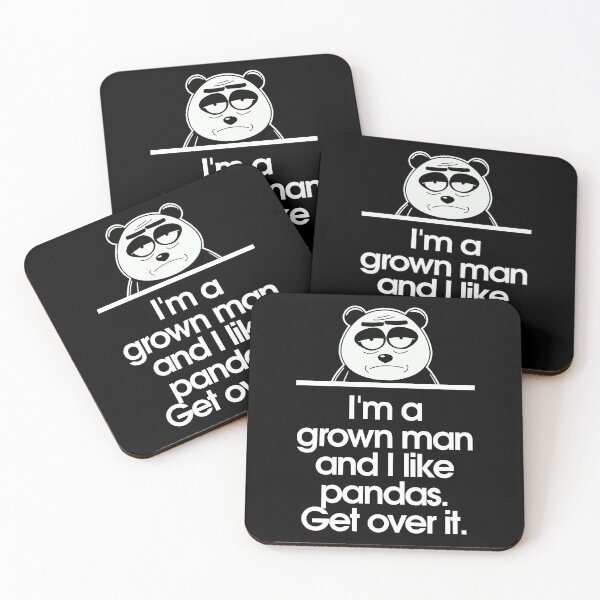Item preview, I'm a grown man and I like pandas. Get over it. designed and sold by Sarcastic Panda.