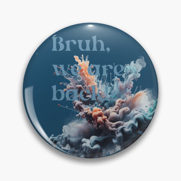 Item preview,  bruh, we are back, to school back to school, bruh, school, anime cartoon, graffity style, skater, vaporwave, vintage, foodies art designed and sold by FOODIESART.
