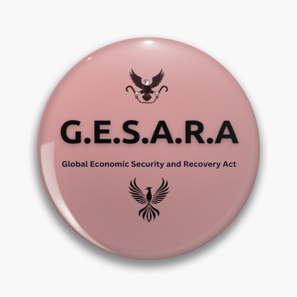 Item preview, GESARA - Global Economic Security and Recovery Act designed and sold by Art With Impact – Statement Art & Apparel for Deep Thinkers.
