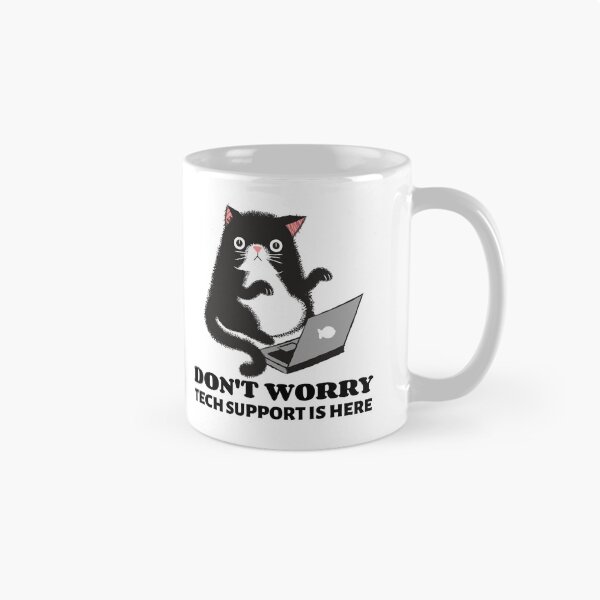 Item preview, Don't Worry Tech Support is Here - Technology designed and sold by Circle-Cats.