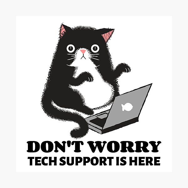 Item preview, Don't Worry Tech Support is Here - Technology designed and sold by Circle-Cats.