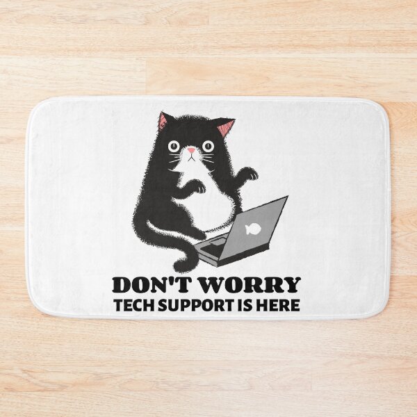 Item preview, Don't Worry Tech Support is Here - Technology designed and sold by Circle-Cats.
