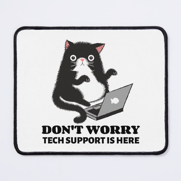 Item preview, Don't Worry Tech Support is Here - Technology designed and sold by Circle-Cats.