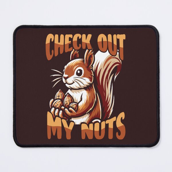 Item preview, Funny Squirrel Check Out My Nuts Acorn Harvest Joke designed and sold by Maljonic.