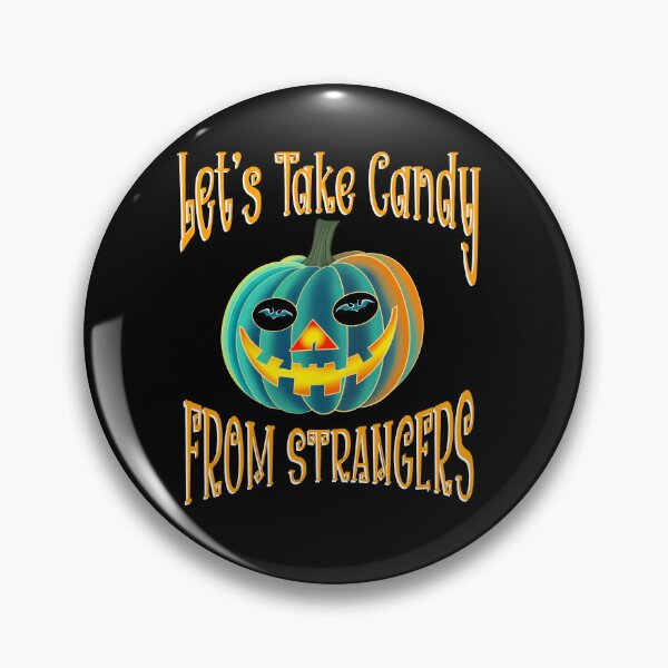 Item preview,  Let's Take Candy from Strangers designed and sold by box-artshop.