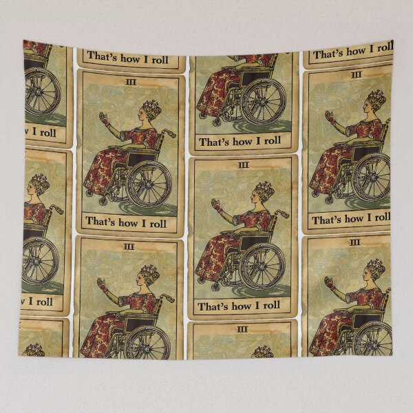 Item preview, thats how I roll classic wheelchair tarot  designed and sold by MendaciousMina.