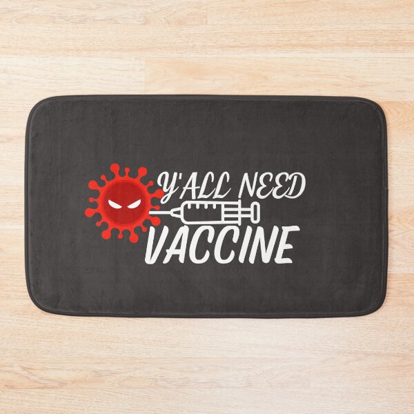 Item preview, Y'all need vaccine designed and sold by Jerziv-C.