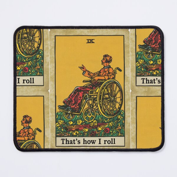 Item preview, thats how I roll classic wheelchair tarot designed and sold by MendaciousMina.
