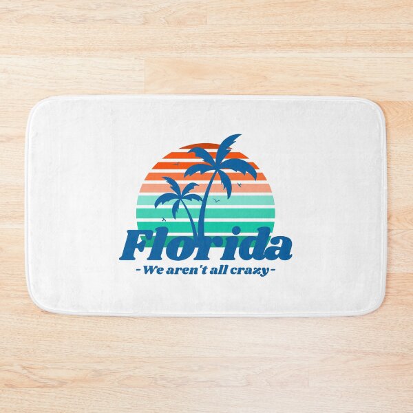 Item preview, Florida, we aren't all crazy designed and sold by GuesthozGraphix.