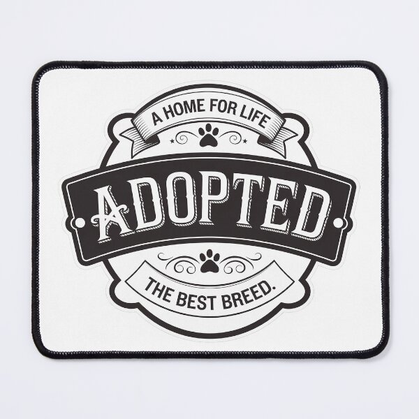 Item preview, Adopted is my favorite breed | Dog, Puppy, Pet designed and sold by shashtopia.