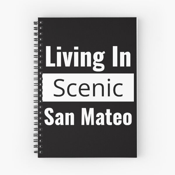 Item preview, "Living in Scenic San Mateo": San Mateo Local Show Your San Mateo Pride! designed and sold by AlphaBetulia.