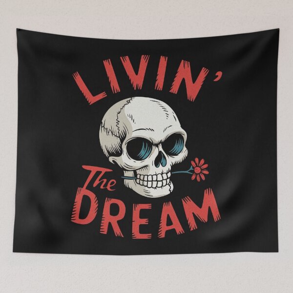 Item preview, Livin’ the Dream - Skull designed and sold by RebeccaRe.