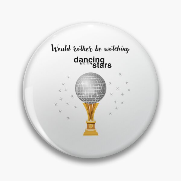 Item preview, Would rather be watching Dancing with the Stars designed and sold by SillyTeesforYou.