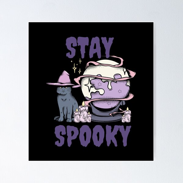 Item preview, Stay Spooky designed and sold by Fleurlin.