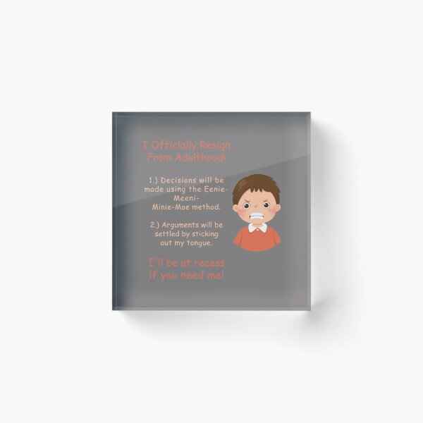Item preview, I Officially Resign From Adulthood! designed and sold by JoezPlace.