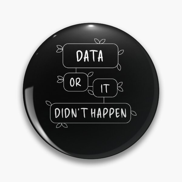 Item preview, Data or it Didn’t Happen Scientist's designed and sold by MooonTees.