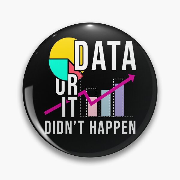 Item preview, Data or it Didn’t Happen Scientist's designed and sold by MooonTees.