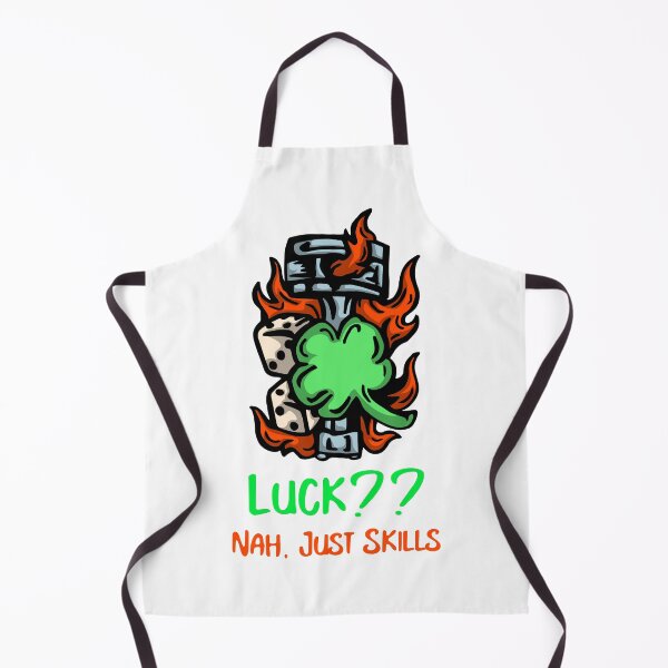Item preview, Luck?? Nah, Just Skills designed and sold by BestMerchnTees.