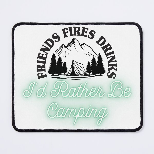 Item preview, I'd Rather Be Camping designed and sold by TSF LifeStyle Designs.