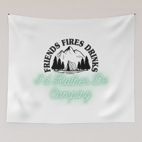 Item preview, I'd Rather Be Camping designed and sold by TSF LifeStyle Designs.