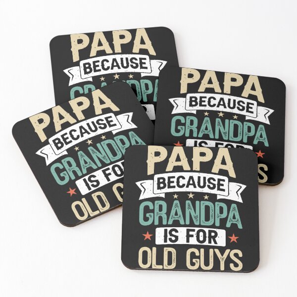 Item preview, Papa Because Grandpa Is For Old Guys Grandparents Day designed and sold by RCDMstore.