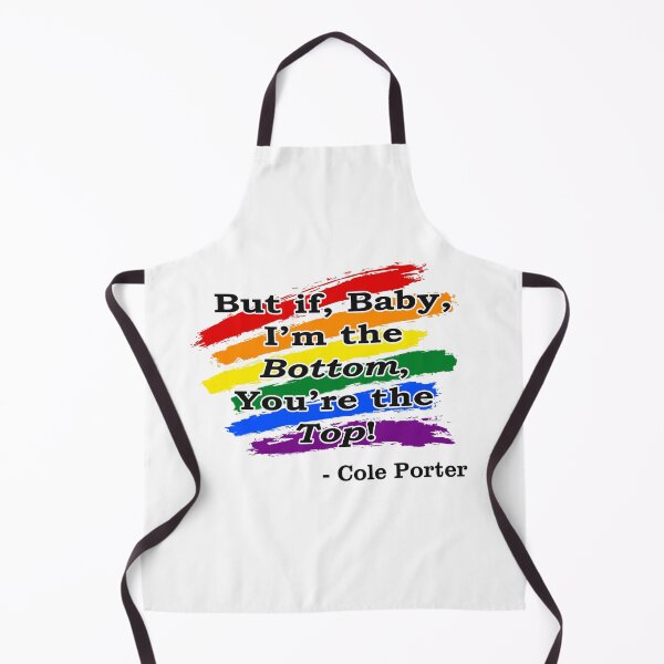Item preview, I'm the Bottom, You're the Top! Cole Porter designed and sold by Live Out Gear.