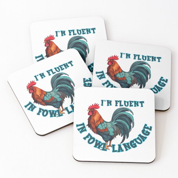 Item preview, I'm Fluent in Fowl Language designed and sold by TSF LifeStyle Designs.