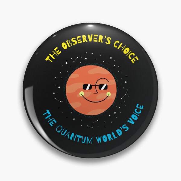 Item preview, The observer's choice, the quantum world's voice designed and sold by tinape2007.