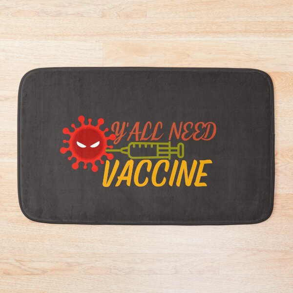 Item preview,  Y'all need vaccine designed and sold by Jerziv-C.