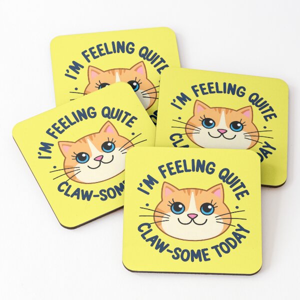 Item preview, I'm Feeling Quite Claw-Some Today Cute Cat Quote designed and sold by TheArtOfPat.