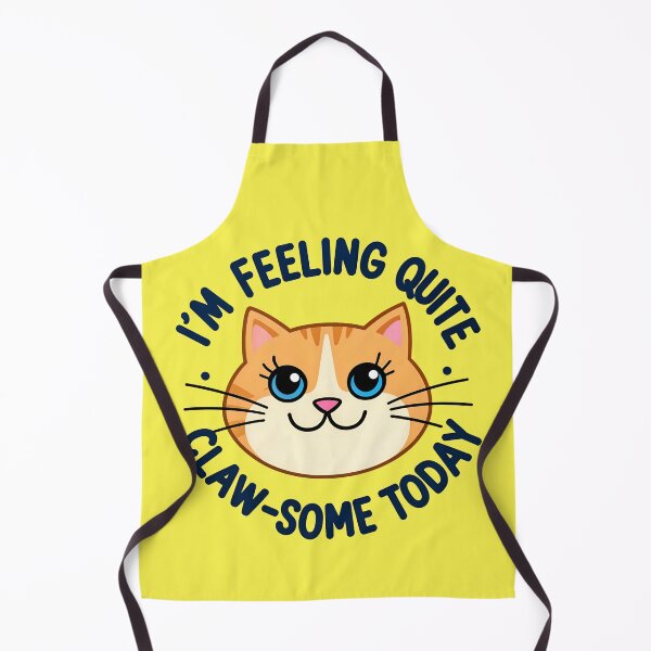Item preview, I'm Feeling Quite Claw-Some Today Cute Cat Quote designed and sold by TheArtOfPat.