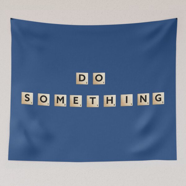 Item preview, Cita motivadora “Haz algo” de Michelle Obama Tema de Scrabble para seguidores de Kamala Harris designed and sold by vwagenet.