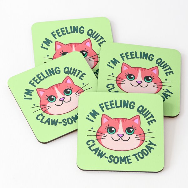 Item preview, I'm Feeling Quite Claw-Some Today Cute Cat Quote designed and sold by TheArtOfPat.