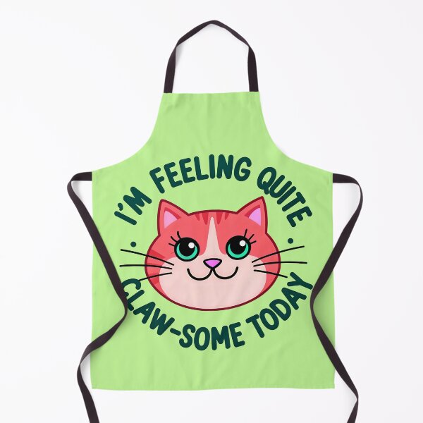 Item preview, I'm Feeling Quite Claw-Some Today Cute Cat Quote designed and sold by TheArtOfPat.