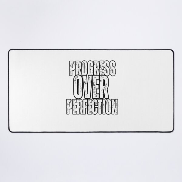 Item preview, Progress Over Perfection  designed and sold by Angelle55.